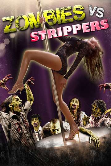 Zombies vs Strippers