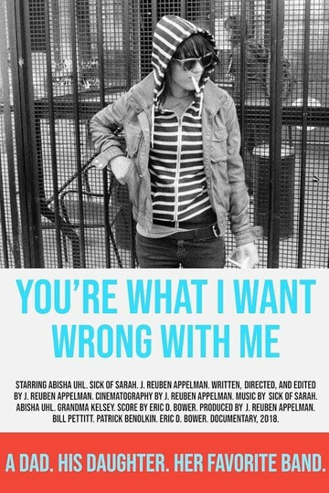 You're What I Want Wrong with Me Poster