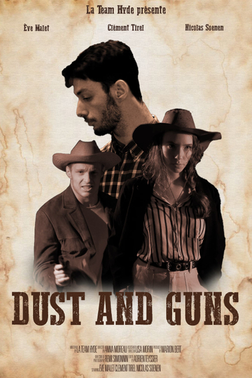 Dust and guns Poster