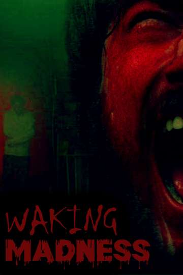 Waking Madness Poster