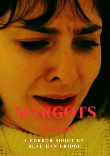 Margot's Period Poster