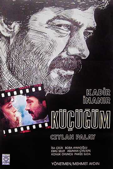 Küçüğüm Poster