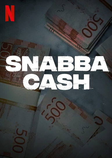 Snabba Cash Poster