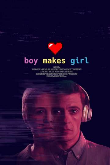 Boy Makes Girl Poster