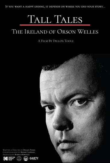Tall Tales: The Ireland of Orson Welles Poster