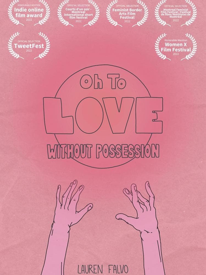 Oh to Love Without Possession Poster