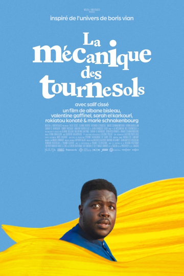 La mécanique des tournesols Poster