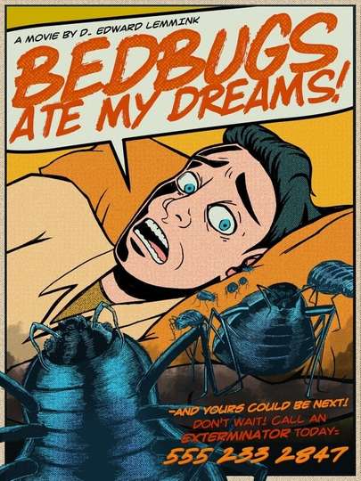 Bedbugs Ate My Dreams! Poster