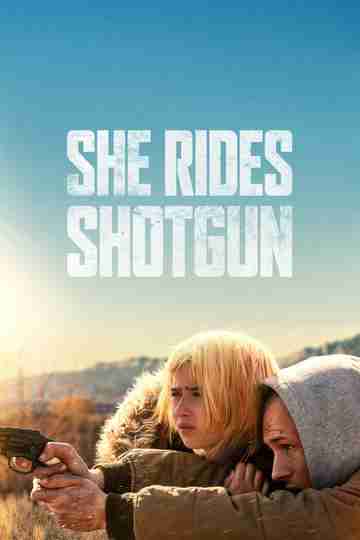 She Rides Shotgun poster