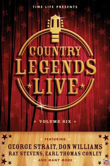 Time-Life: Country Legends Live, Vol. 6 Poster