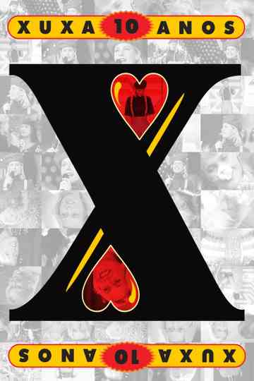 Xuxa 10 Anos Poster