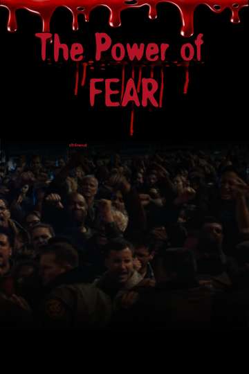 The Power of FEAR Poster
