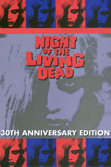 Night of the Living Dead: 30th Anniversary Edition