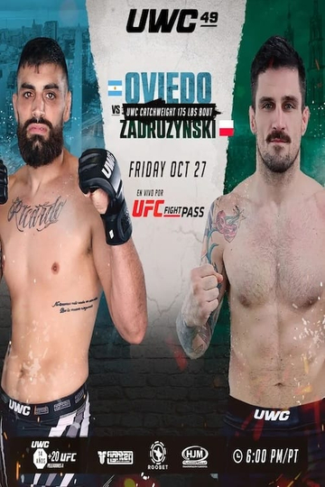 UWC 49: Oviedo vs. Zadruzynski Poster