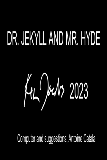 Dr. Jekyll and Mr. Hyde