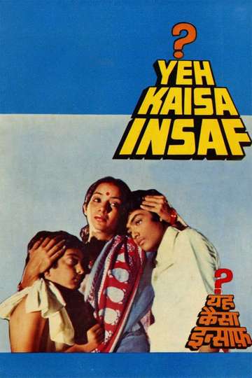 Yeh Kaisa Insaf? Poster