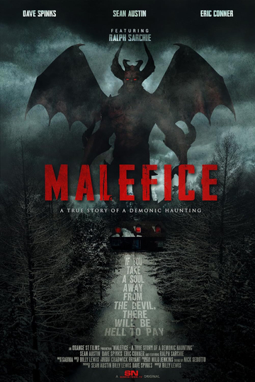 Malefice: A True Story of a Demonic Haunting