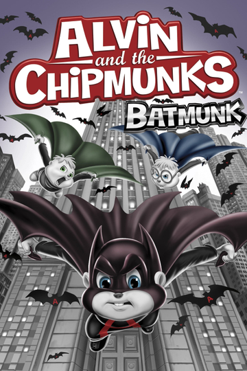 Alvin and the Chipmunks Batmunk