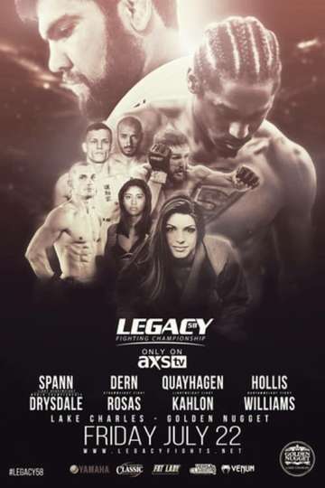Legacy Fighting Championship 58: Spann vs. Drysdale Poster