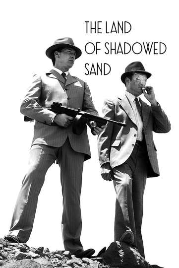 The Land of Shadowed Sand Poster