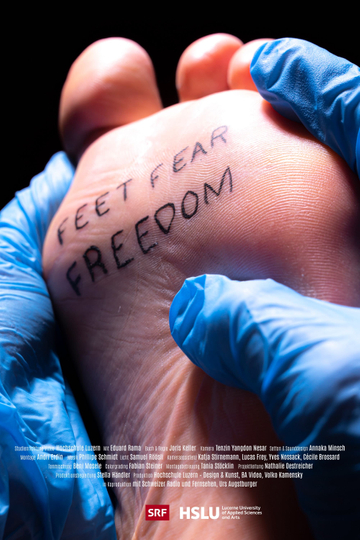 Feet Fear Freedom Poster