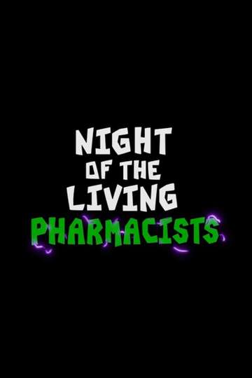 Phineas and Ferb: Night of the Living Pharmacists Poster