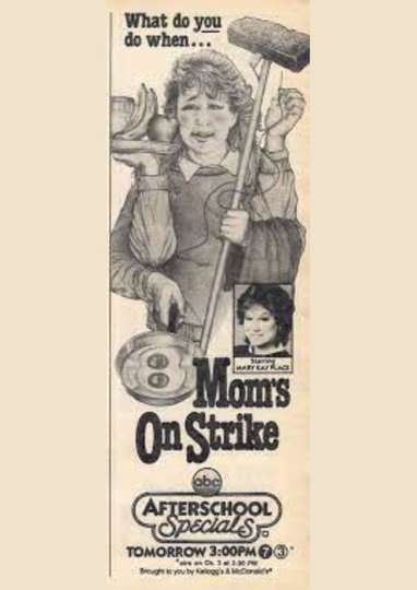 Mom's On Strike Poster