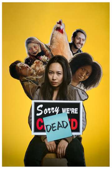 Sorry, We're Dead Poster