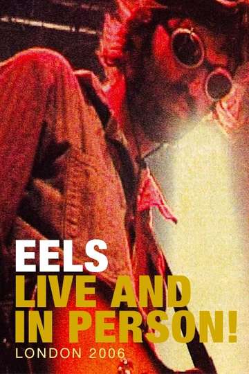 Eels Live and in Person London 2006 Poster
