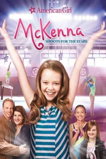 An American Girl McKenna Shoots for the Stars Poster