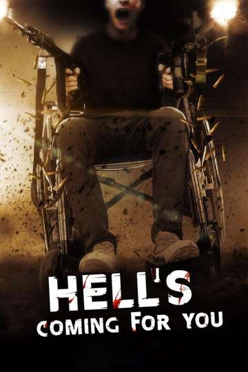 Hell's Coming for You Poster