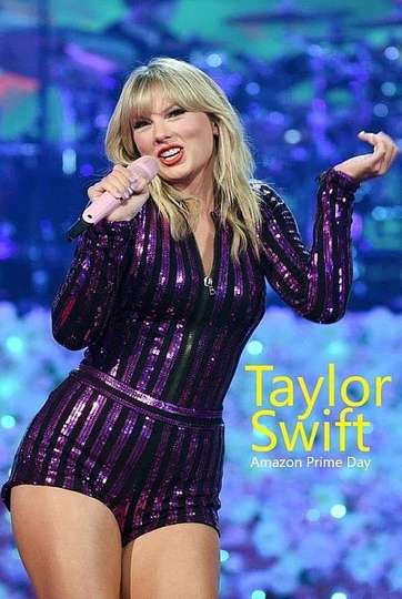 Taylor Swift - Live at Amazon Prime Day Concert Poster