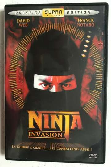 ninja invasion : la guerre a change les combattants aussi ! Poster