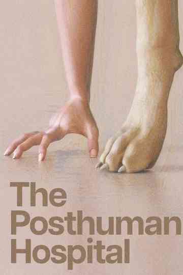 The Posthuman Hospital
