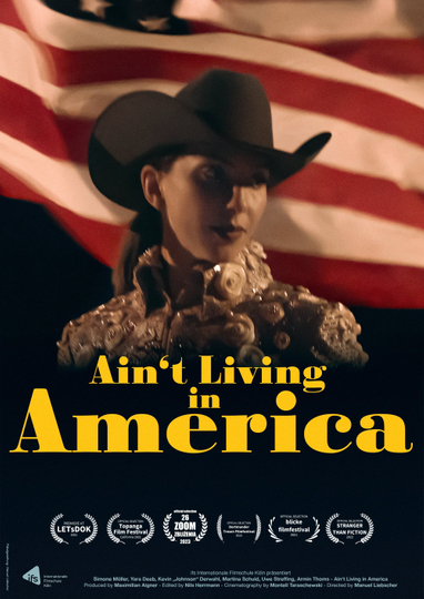 Ain't Living in America Poster