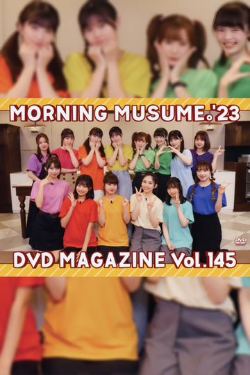 Morning Musume.'23 DVD Magazine Vol.145 Poster