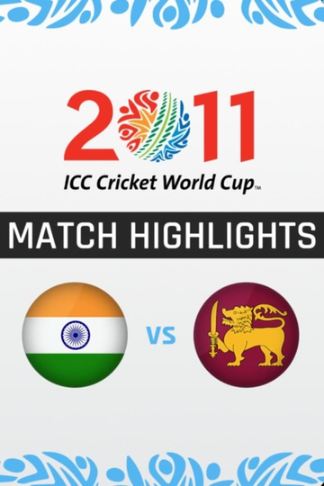 ICC Cricket World Cup 2011  Official Highlights