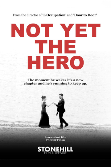 Not Yet the Hero Poster