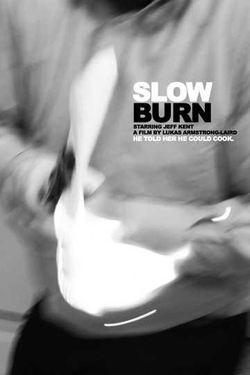 Slow Burn Poster