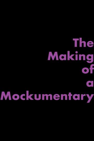 The Making of a Mockumentary Poster