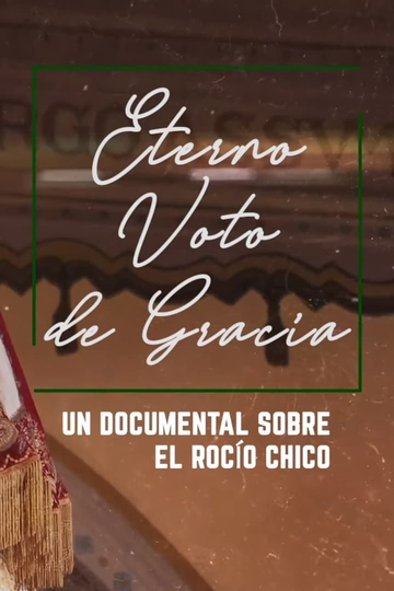 Eterno Voto de Gracia Poster