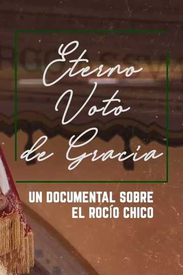 Eterno Voto de Gracia Poster