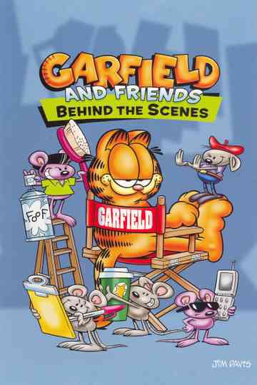 Garfield and Friends: Behind the Scenes