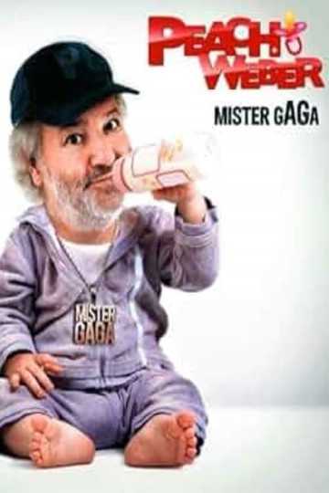 Mister Gaga