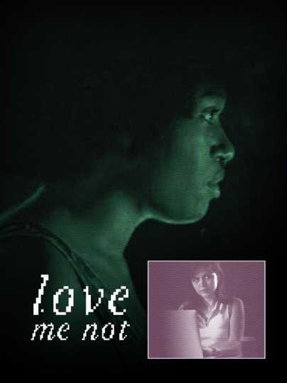 Love Me Not