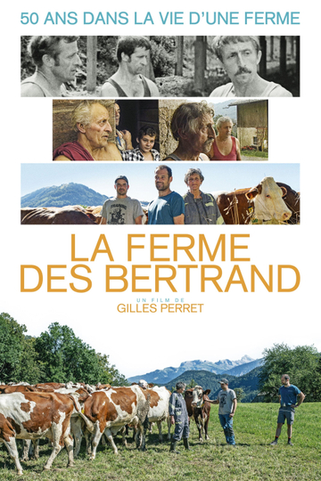 La Ferme des Bertrand Poster