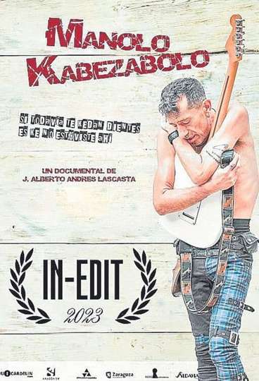 Manolo Kabezabolo. El Documental. Poster