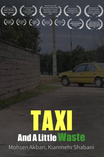 Taxi And A Little Waste Poster