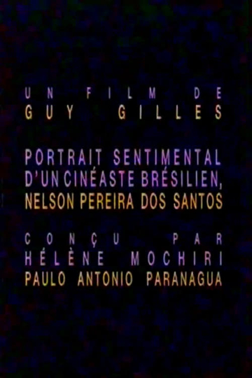 Nelson Pereira dos Santos - Portrait sentimental d'un cinéaste brésilien Poster