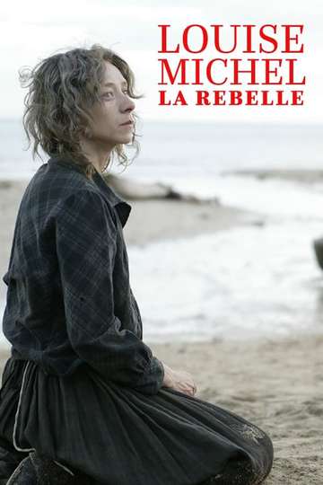 The Rebel Louise Michel